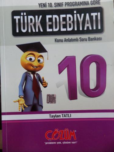 10. Sınıf Türk Edebiyatı Konu Anlatımlı Soru Bankası Taylan Tatlı