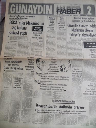 Günaydın Gazetesi 3 Ağustos 1974 - EOKA'cılar Makarios'un Sağ Koluna S