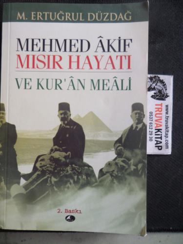 Mehmed Akif Mısır Hayatı ve Kur'an Meali