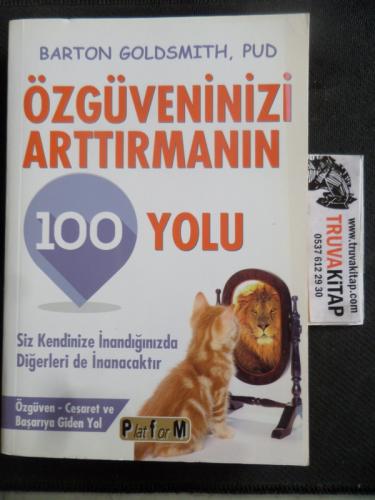 Özgüveninizi Arttırmanın 100 Yolu