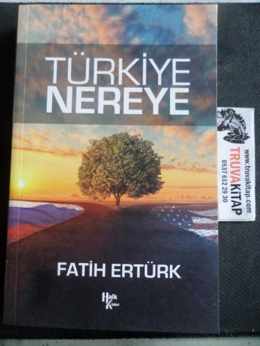 Türkiye Nereye