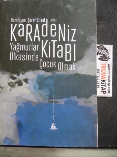 Karadeniz Kitabı Yağmurlar Ülkesinde Çocuk Olmak