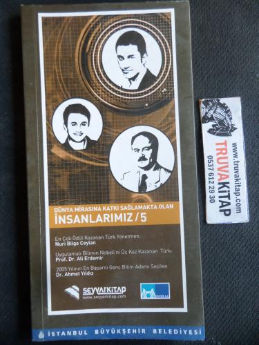 Dünya Mirasına Katkı Sağlamakta Olan İnsanlarımız - 5