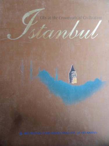 İstanbul City at the Crossroads of Civilization