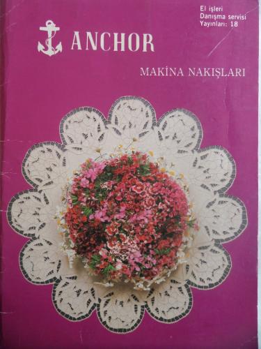 Anchor Makina Nakışları / No: 18