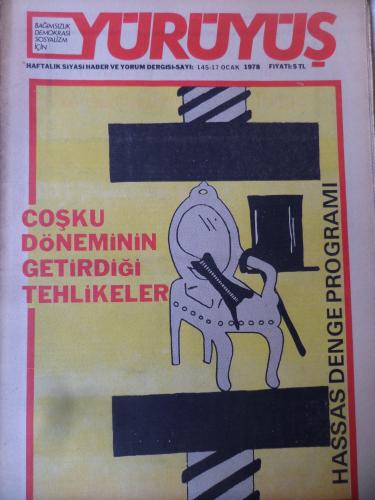 Yürüyüş Dergisi 1978 / 145 - Coşku Döneminin Getirdiği Tehlikeler