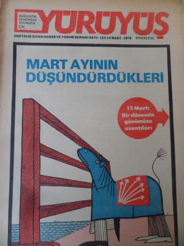 Yürüyüş Dergisi 1978 / 153 - Mart Ayının Düşümdürdükleri