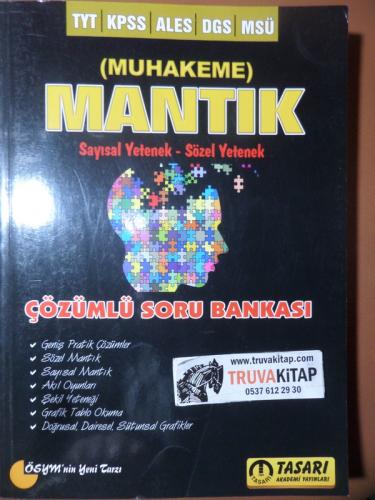 TYT-KPSS-ALES-DGS-MSÜ - Mantık Sayısal Yetenek-Sözel Yetenek Çözümlü Soru Bankası