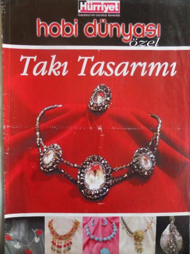 Hobi Dünyası Özel Takı Tasarımı