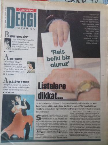 Cumhuriyet Dergi Pazar Eki 2002 / 864 - Reis Belki Biz Oluruz