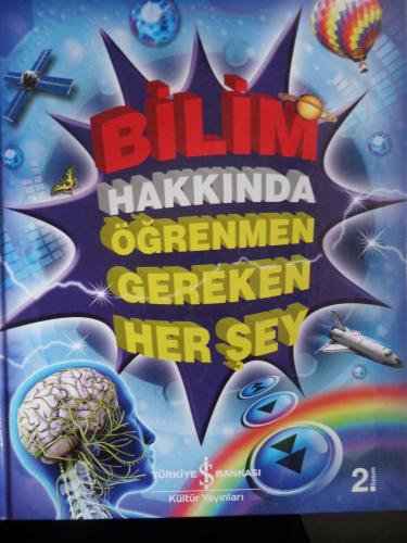 Bilim Hakkında Öğrenmen Gereken Her Şey
