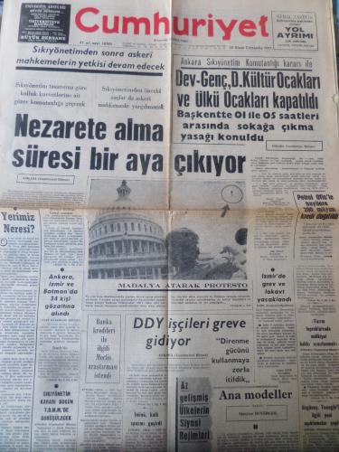 Cumhuriyet Gazetesi 25 Nisan 1971 - Nezarete Alma Süresi Bir Aya Çıkıy