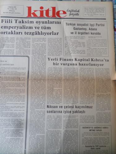 Kitle Gazetesi 6 Ağustos 1974 - Fiili Taksim Oyunlarını Emperyalizm ve Tüm Ortakları Tezgahlıyor