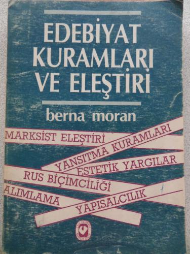 Edebiyat Kuramları Ve Eleştiri Berna Moran