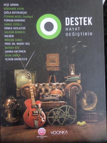 Destek Hayat Değiştirir