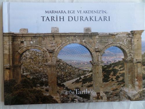Marmara Ege ve Akdeniz'in Tarih Durakları