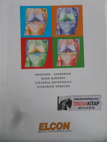 Knochen - Chirurgie Bone Surgery Cirurgia Ortopedica Chirurgie Osseuse Ürün Kataloğu