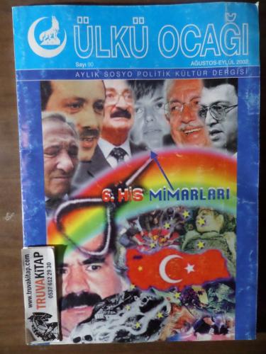 Ülkü Ocağı Dergisi 2002 / 90 - 6. His Mimarları