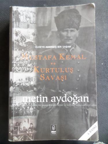 Mustafa Kemal ve Kurtuluş Savaşı