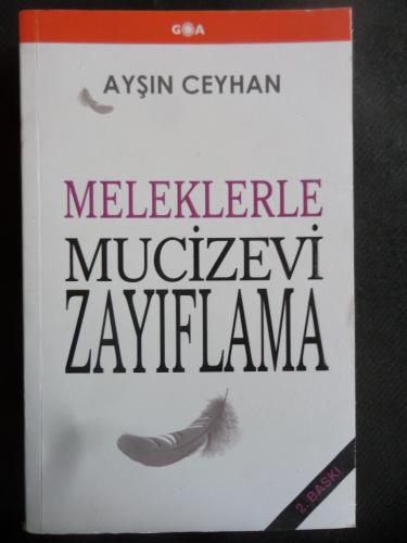 Meleklerle Mucizevi Zayıflama Ayşın Ceyhan