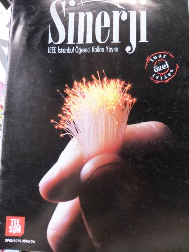 Sinerji IEEE İstanbul Öğrenci Kolları Yayını / Sonbahar 2015