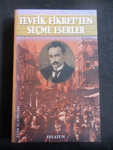 Tevfik Fikret'ten Seçme Eserler