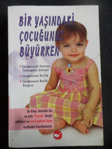 Bir Yaşındaki Çocuğunuz Büyürken