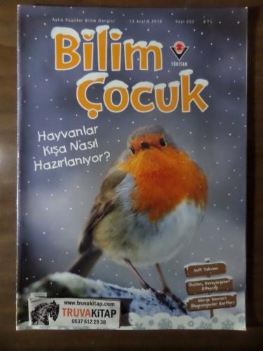 Bilim Ve Çocuk 2018 / 252 - Hayvanlar Kışa Nasıl Hazırlanıyor?