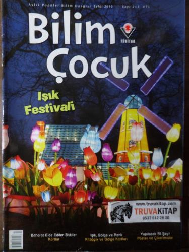 Bilim Ve Çocuk 2015 / 213 - Işık Festivali