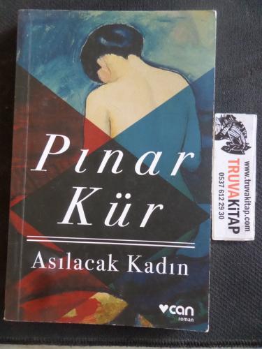 Asılacak Kadın Pınar Kür