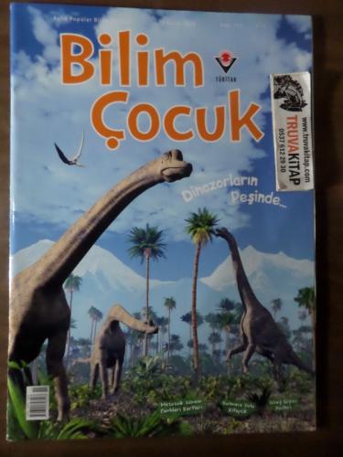 Bilim Ve Çocuk 2023 / 311 - Dinozorların Peşinde...