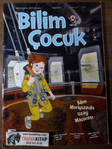 Bilim Ve Çocuk 2024 / 315 - Bilim Mefrkezinde Uzay Macerası