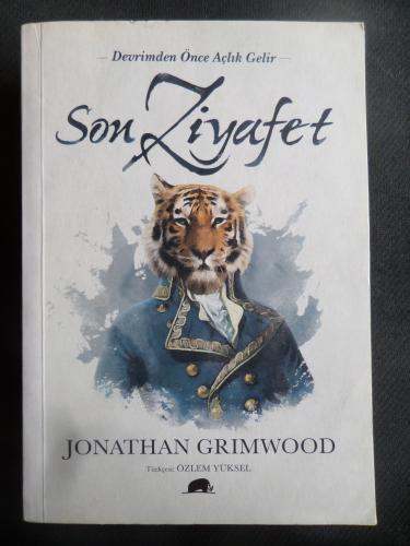 Son Ziyafet Jonathan Grimwood
