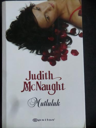 Mutluluk Judith Mcnaught