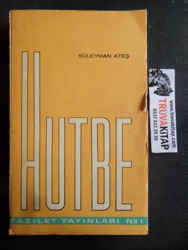 Hatiplere Hutbeler Süleyman Ateş