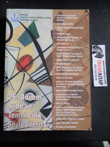 26. Dönem Şube ve Temsilcilik Söyleşileri I