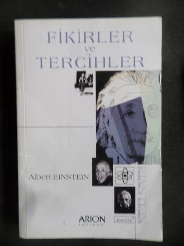 Fikirler ve Tercihler Albert Einstein
