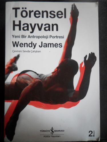 Törensel Hayvan - Yeni Bir Antropoloji Portresi
