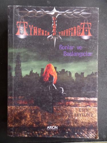 Aynanın Diğer Tarafında Sonlar ve Başlangıçlar 1. Kitap