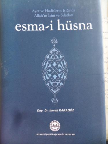 Esma-i Hüsna İsmail Karagöz