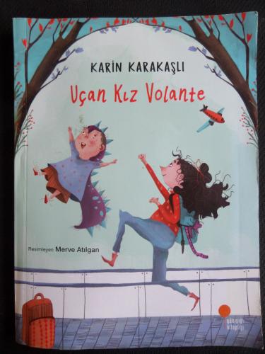 Uçan Kız Volante Karin Karakaşlı