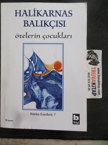 Ötelerin Çocukları Halikarnas Balıkçısı
