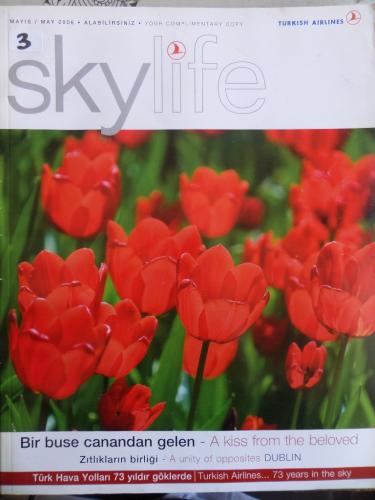 Skylife 2006 / 5 - Bir Buse Canandan Gelen
