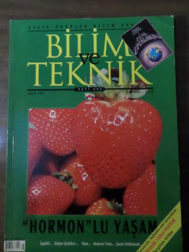 Bilim Ve Teknik 2004 / 445 - Hormon'lu Yaşam