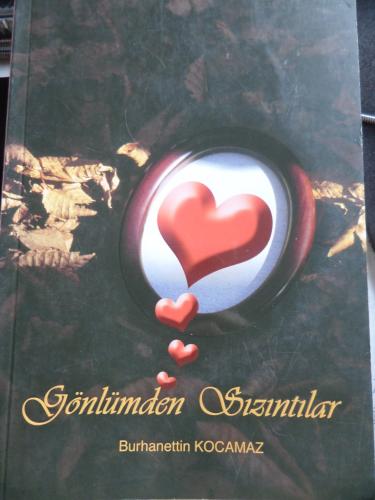 Gönlümden Sızıntılar Burhanettin Kocamaz