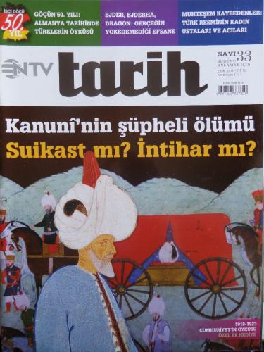 Ntv Tarih 2011 / 33 - Kanuni'nin Şüpheli Ölümü Suikast mı? İntihar mı?