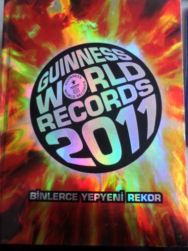 Guinness World Records 2011 Binlerce Yepyeni Rekor