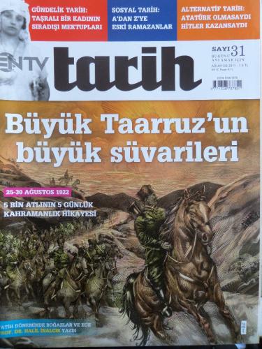 NTV Tarih 2011 / 31 - Büyük Taarrruz'un Büyük Süvarileri