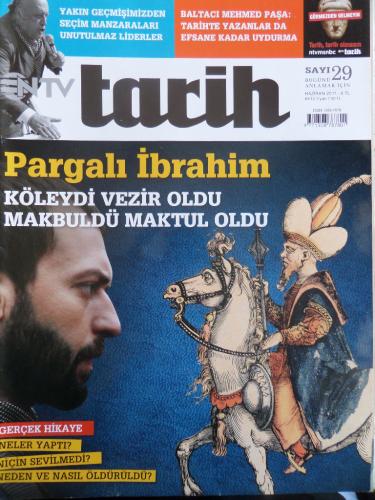 NTV Tarih 2011 / 29 - Pargalı İbrahim Köleydi Vezir Oldu Makbuldü Maktul Oldu