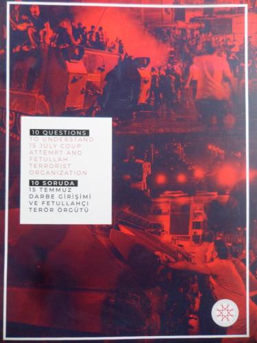 10 Questions To Understand 15 July Coup Attempt And Fetullah Terrorist